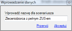 Okno wprowadzenia nazwy nowego scenariusza
