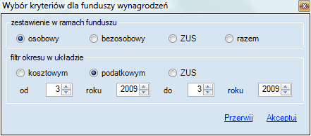 Fundusz wynagrodzeń - okno startowe do ustalalenia kryteriów zestawienia