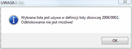 Okno info - niemozność odblokowania listy użytej w zestawieniach.