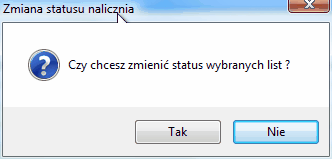 Okno dialogowe - zmiana statusu listy.