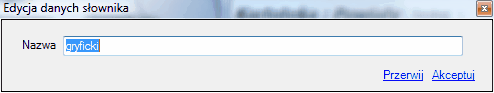 Powiaty - okno edycji danych słownika