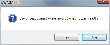 Okno dialogowe - czy usunąć wiele rekordów?