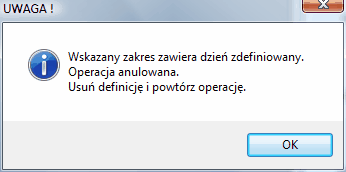 Okno info - dzień już zdefiniowany.