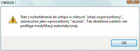 Okno info na temat ręcznie wpisanej ilości lat szkoły liczonej do stażu urlopowego.