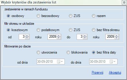 Okno dialogowe funkcji [F5]- wybór kryteriów zestawienia list.