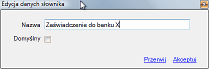 Kartoteki/Definicje zaświadczeń - uwórz nową pozycję